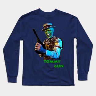 a tommy gun Long Sleeve T-Shirt